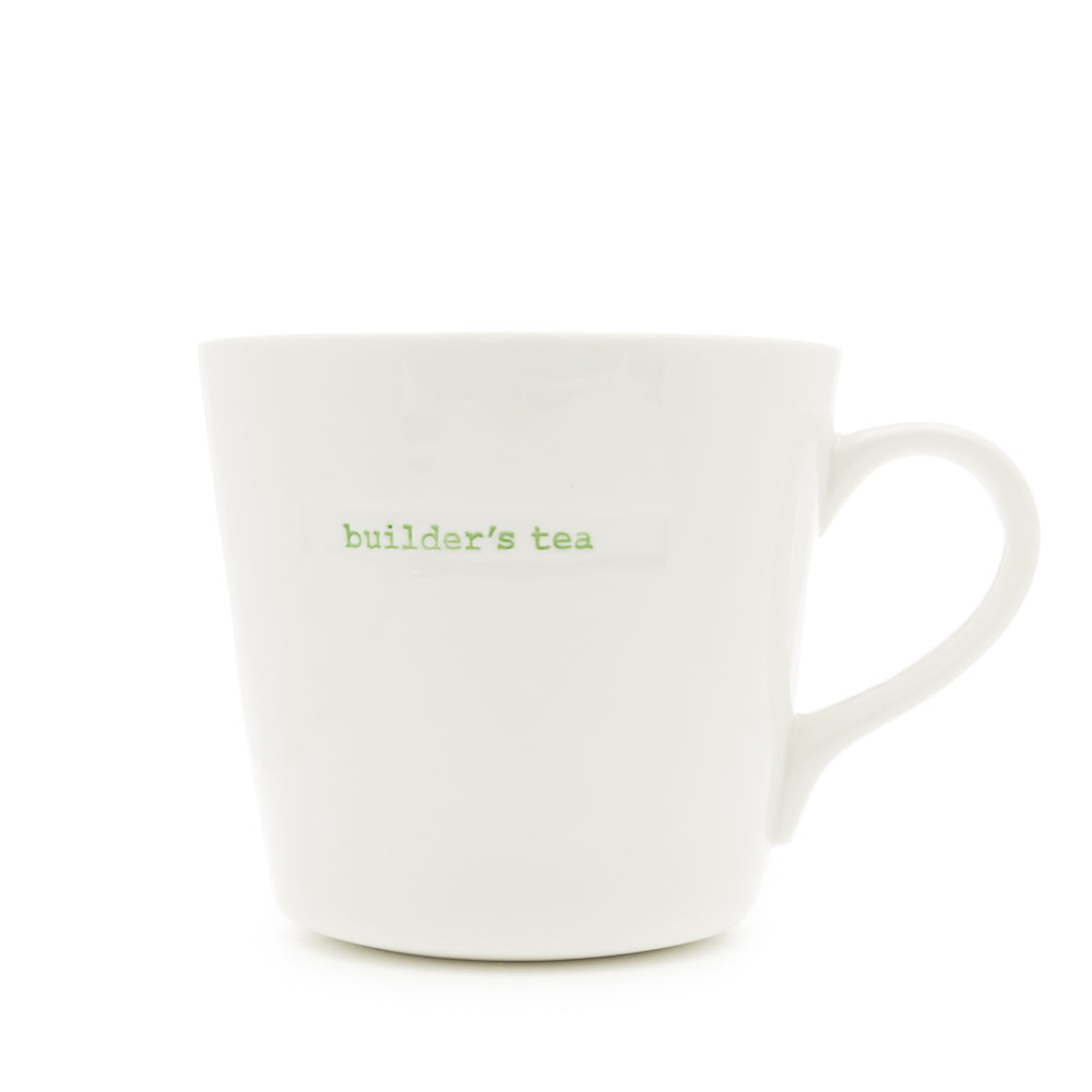 A white Keith Brymer Jones large bucket mug with the words 'builder's tea' stamped in green typewriter font.