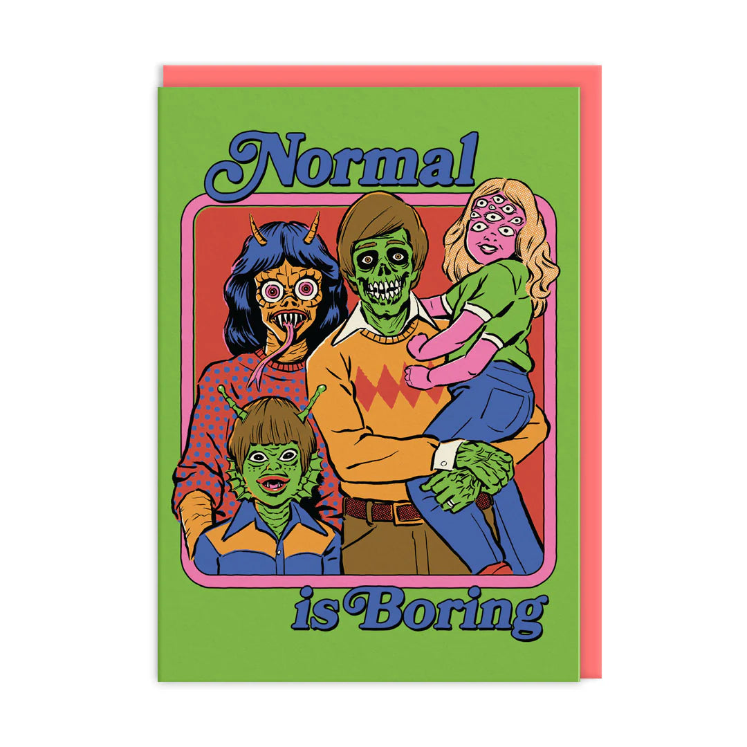 Cartoon family with alien faces and text 'Normal is Boring' on a green background