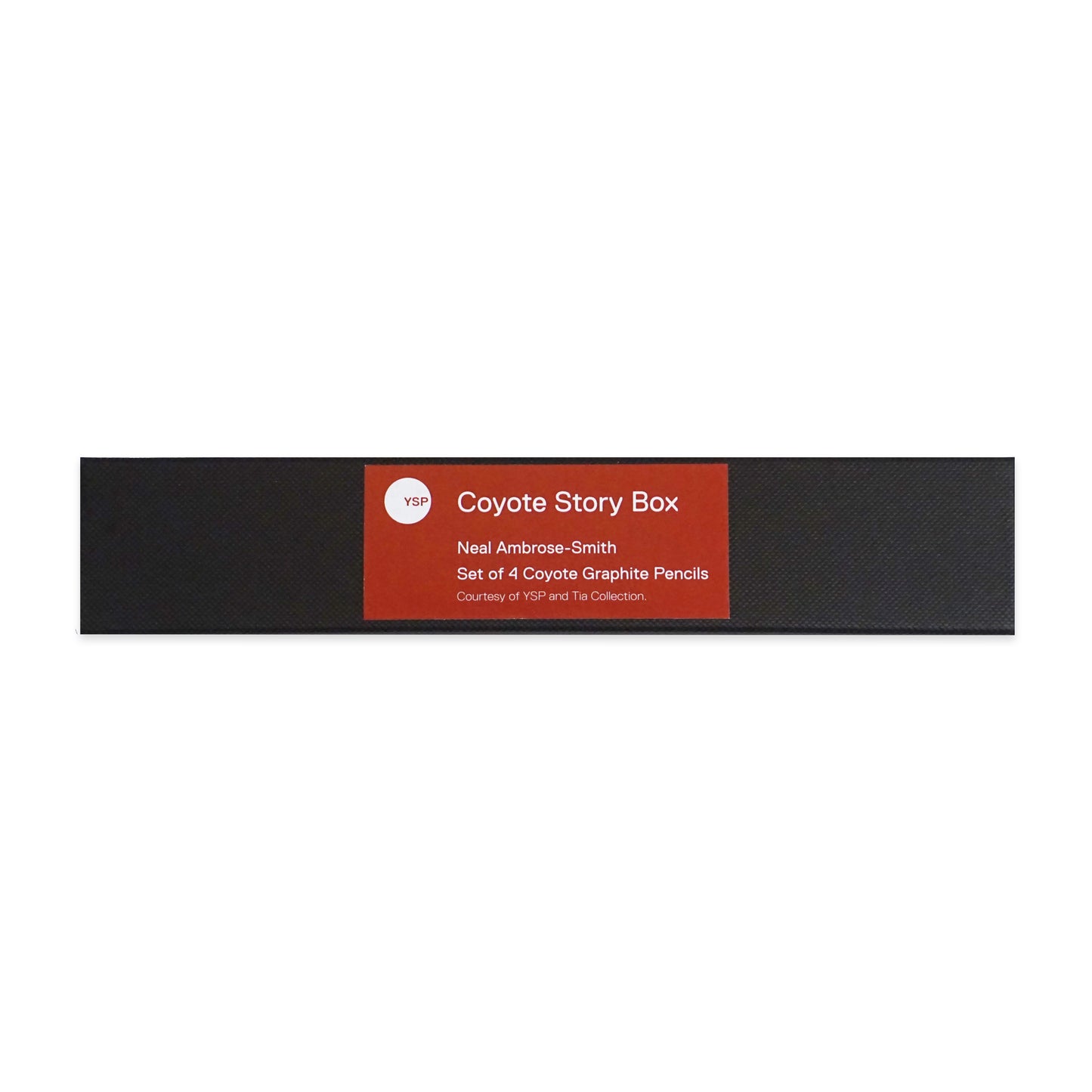 A rectangular black box labelled "Coyote Story Box" contains a set of four Coyote Graphite Pencils by Neal Ambrose-Smith. The label is red with white text, and mentions the YSP and Tia Collection.