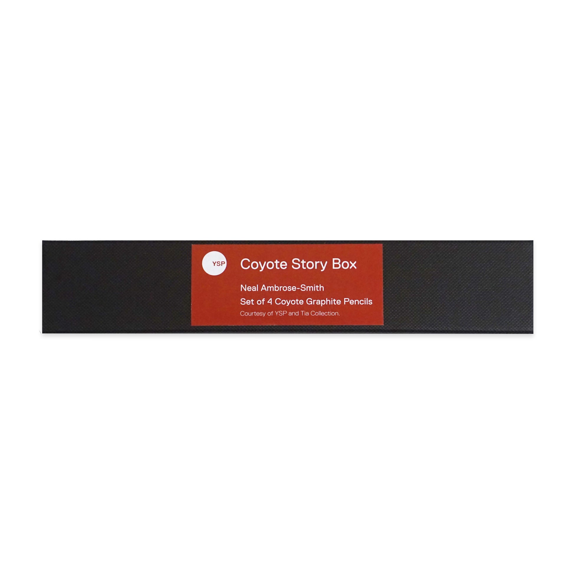 A rectangular black box labelled "Coyote Story Box" contains a set of four Coyote Graphite Pencils by Neal Ambrose-Smith. The label is red with white text, and mentions the YSP and Tia Collection.