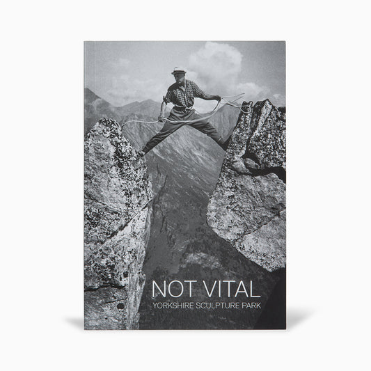 Not Vital: Exhibition Guide