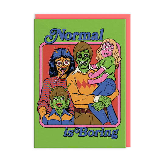Cartoon family with alien faces and text 'Normal is Boring' on a green background