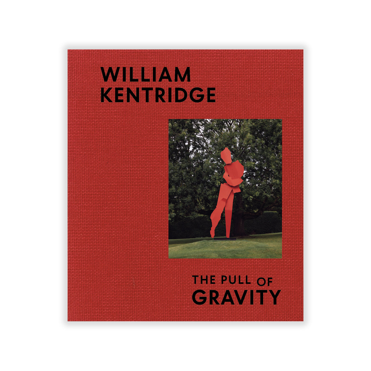 Book cover of 'The Pull of Gravity' by William Kentridge with a red background and an image of a red sculpture in nature.